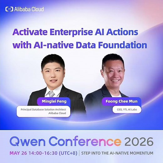 Qwen Conference 2026 | Agent Native Cloud Forum | Minglei Feng&Foong Chee Mun