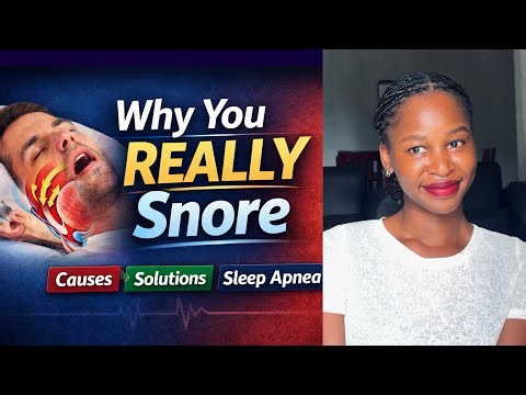 Why do you snore? Causes, solutions & sleep apnea explained