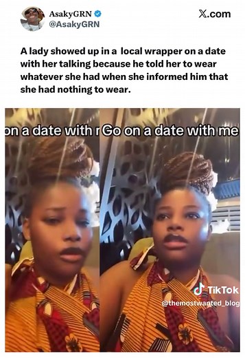 Just In: A lady showed up in a local wrapper on a date with her talking because he told her to wear whatever she had when she informed him that she had nothing to wear. #trending #fyp #viralvideo #viral #foryou