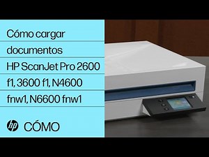 Cómo cargar documentos | HP ScanJet Pro 2600 f1, 3600 f1, N4600 fnw1, N6600 fnw1 | HP Support