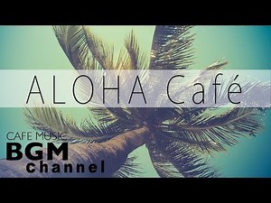 Hawaiian Music - Relaxing Tropical Beach and Guitar Music