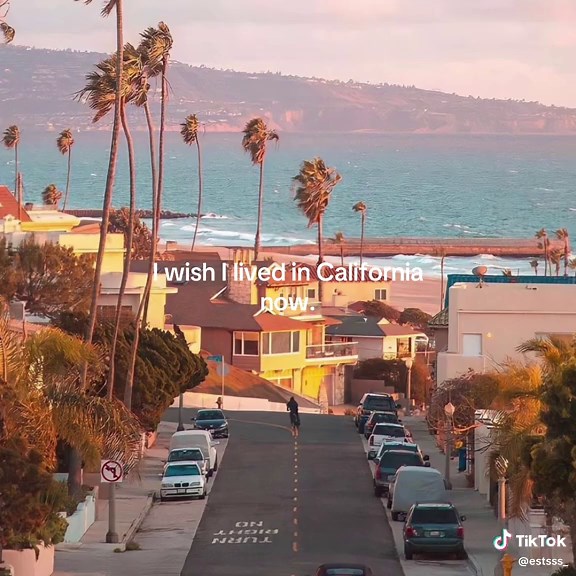 Why Living in California is a Dream