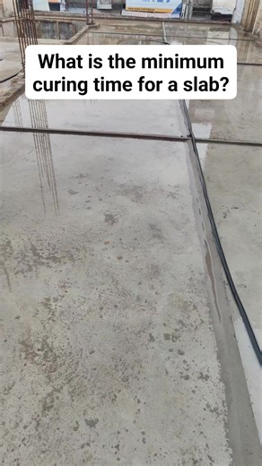 What is the minimum curing time for a slab? #strength | Civil Engineers 07