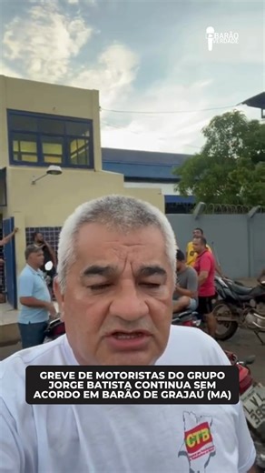 Barão Verdade Oficial on Instagram: "GREVE DE MOTORISTAS DO GRUPO JORGE BATISTA CONTINUA SEM ACORDO EM BARÃO DE GRAJAÚ (MA) A greve dos motoristas do Grupo Jorge Batista, em Barão de Grajaú (MA), continua na terça-feira, 10 de fevereiro, após não haver acordo entre a categoria e a empresa durante as negociações coletivas. A paralisação teve início nesta segunda-feira, 9, em decorrência do impasse na data-base da categoria, fixada em 1º de janeiro. Os trabalhadores reivindicam melhorias salariais