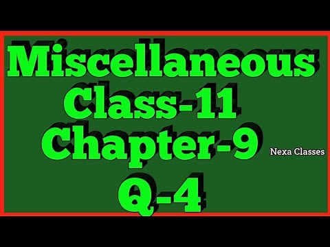 Miscellaneous Exercise Chapter 9 (Q4) Sequence and Series Class 11 Maths NCERT