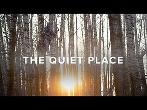 SITKA Films: The Quiet Place