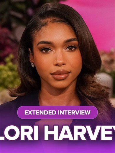 Lori Harvey Gets Real About Family, Success, and Staying True to Herself - Part 3 #LoriHarvey