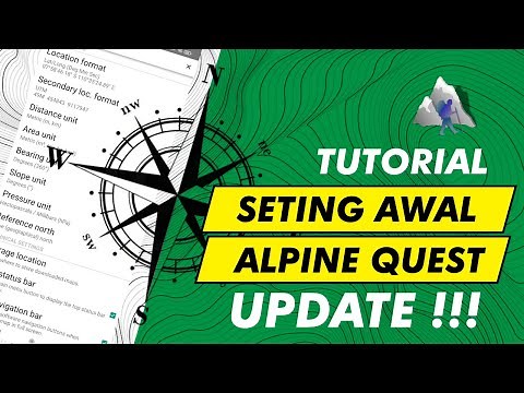 Seting Awal Aplikasi - Tutorial AlpineQuest Off Road Explorer & All in One Offline Maps GPS Offline