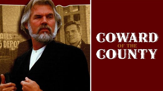 Coward of the County (1981)