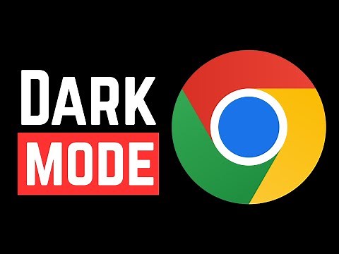 How To Enable Dark Mode In Google Chrome - Full Guide