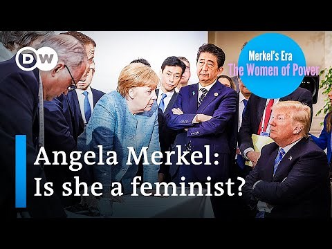 Angela Merkel: Has the world's most powerful woman done enough for gender equality? | Women of power