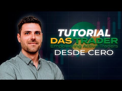 Tutorial DAS | Configura y aprende a usar la MEJOR plataforma para operar acciones americanas.