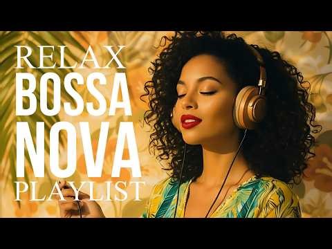 New Week Bossa Nova 2026 🎉 Best Bossa Nova Cover Songs Playlist 🎁 Bossa Nova 100 Hits