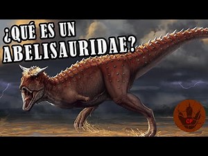 ¿QUÉ ES UN ABELISAURIDAE?