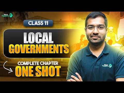 Local Governments Class 11 Political Science One Shot | CBSE 11th Polity Chapter-8 Revision