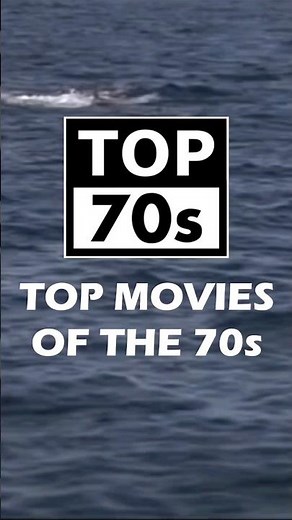 Top Movies of the 70s