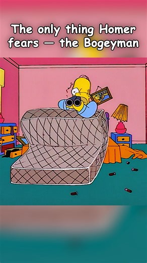 The only thing Homer fears — the Boogeyman #simpsons #simpsonsfunny #funnyvideo #animation