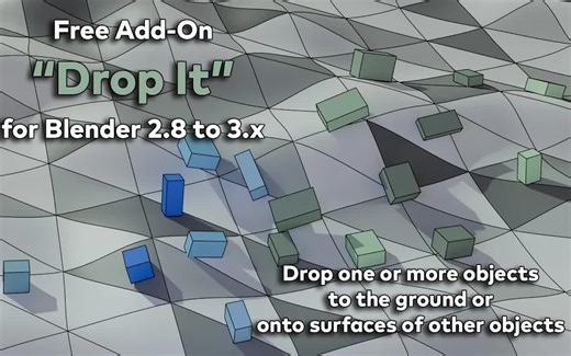 iBlender中文版插件DropIt 教程放下它（Blender 2.8 到 3.x 的免费附加组件）（Blender ）Blender