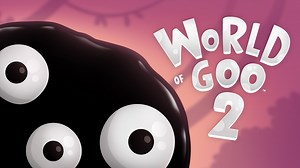 World of Goo 2 coming to Steam this spring