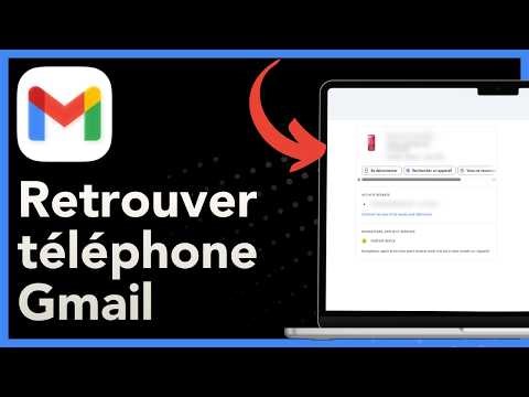 Comment retrouver un téléphone perdu avec Gmail