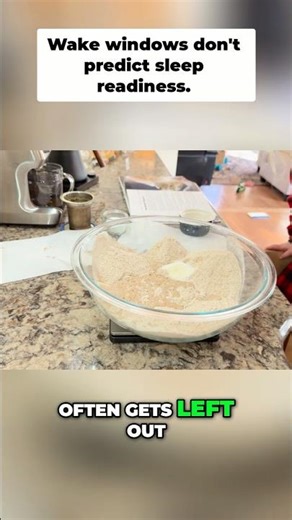 Wake windows ≠ sleep schedule