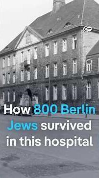 How 800 Berlin Jews Survived the Nazis in This Hospital