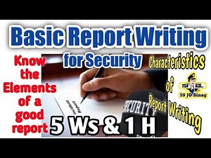 Basic Report Writing for Security Guards /59 JO Sinag