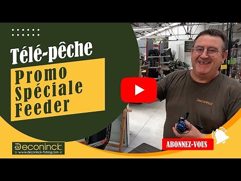 Nouveau Télé-pêche ! Promo spéciale Feeder !