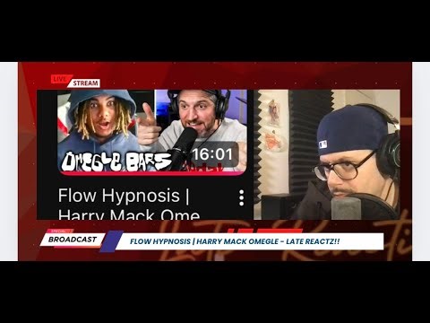 He ALWAYS Does That! 😱 "FLOW HYPNOSIS" | HARRY MACK OMEGLE - Late Reactz