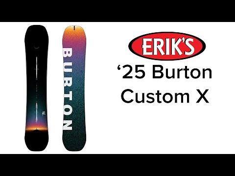 2025 Burton Custom X Snowboard
