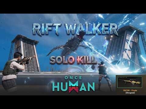 SN700 Finale Build Once Human Rift Walker