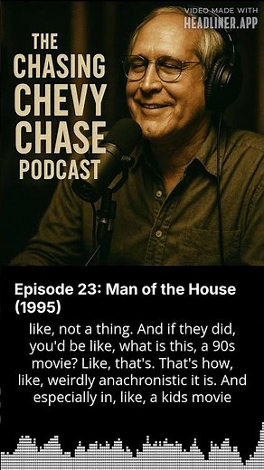 Episode 23: Man of the House (1995) | Chasing Chevy Chase Podcast