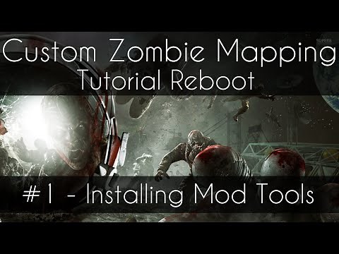 CoD 5 Custom Zombie Mapping Reboot: #1 - Installing Mod Tools