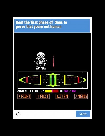 I am having a bad time with this captcha #undertale #memes #sans #gaming