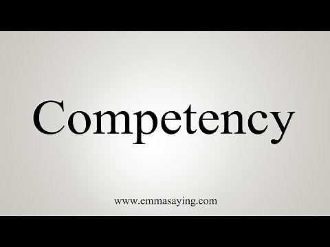 How To Say Competency