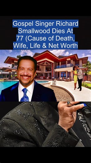 Gospel Singer Richard Smallwood Dies At 77 (Cause of Death, Wife, Life & Net Worth #tv #drama #richardsmallwood