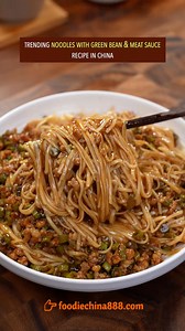 Trending noodles with green bean & meat sauce recipe in China. Do you want to try? #recipe #cooking #chinesefood #noodles #greenbeans #meatsauce | foodiechina888