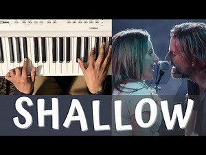 PIANO FACILE - SHALLOW - LADY GAGA & BRADLEY COOPER