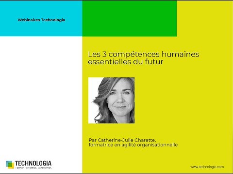 Les 3 compétences humaines essentielles du futur [webinaire]