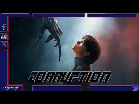 ✨ Playthrough Episode Corruption 💫