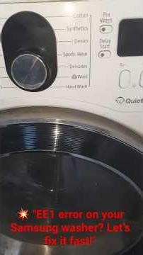 💥 "EE1 error on your Samsung washer? Let’s fix