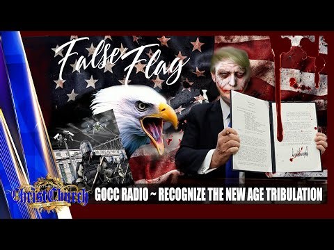 GOCC RADIO ~ RECOGNIZE THE NEW AGE TRIBULATION