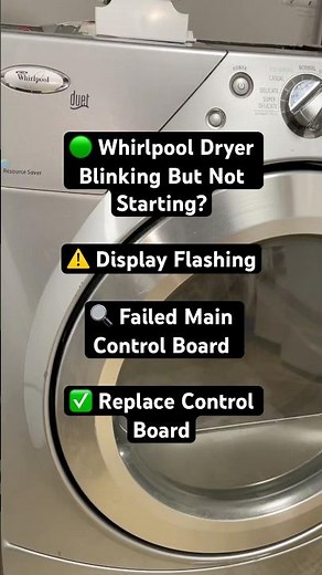 Why Whirlpool Dryer Blinking But Not Starting? Bad Control Board #youtubeshorts #repair #video