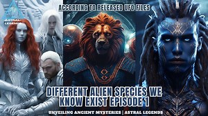 Different Alien Species That We Know Exist| Overview | ASTRAL LEGENDS