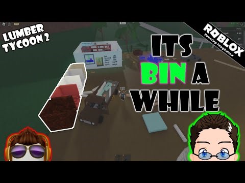 Roblox - Lumber Tycoon 2 - Figuring out what to do.