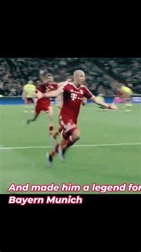 Why is Arjen Robben a Bayern legend?
