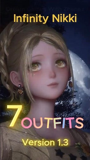 Infinity Nikki | 7 Outfit Combinations | New Looks from Update 1.3! 🎀✧ #infinitynikki #fashionideas