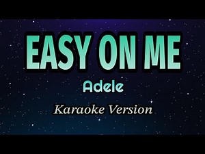 Adele - Easy On Me (Karaoke Version)