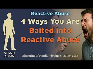 4 Ways You Are Baited Into Reactive Abuse - And How to Protect Yourself