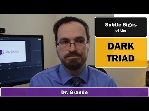 Subtle Signs of the Dark Triad | Dark Personality Examples